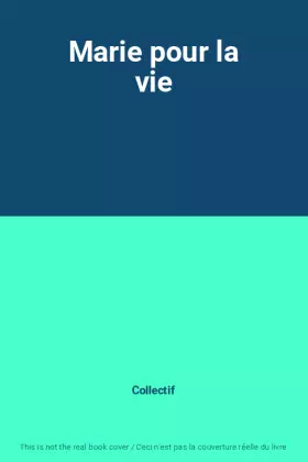 Couverture du produit · Marie pour la vie