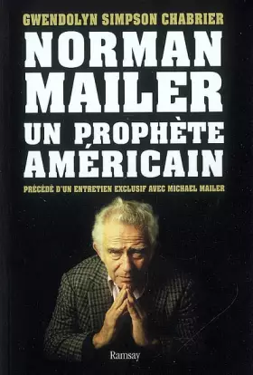 Couverture du produit · Norman Mailer : un prophète américain