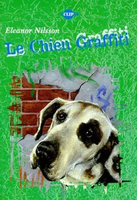 Couverture du produit · Le chien graffiti