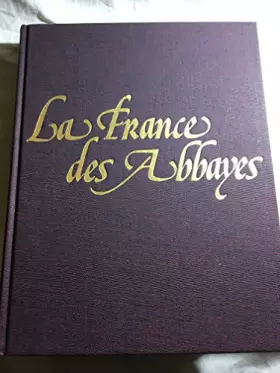 Couverture du produit · LA FRANCES DES ABBAYES
