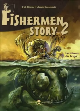 Couverture du produit · Fishermen story, Tome 2 : Le démon du bateau