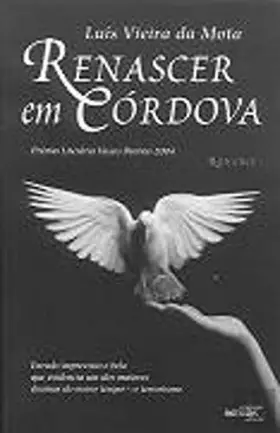 Couverture du produit · Renascer em Córdova (Portuguese Edition) [Paperback] Luís Vieira da Mota