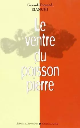Couverture du produit · Le ventre du poisson pierre