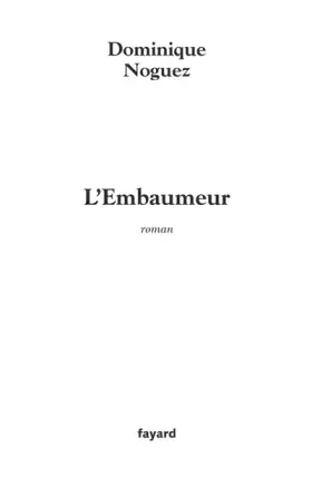 Couverture du produit · L'Embaumeur