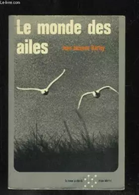Couverture du produit · Le monde des ailes
