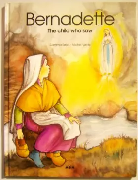 Couverture du produit · Bernadette, The Child Who Saw