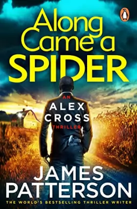 Couverture du produit · Along Came a Spider: (Alex Cross 1)