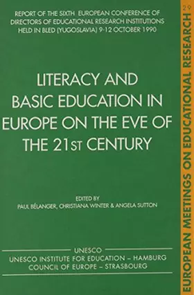 Couverture du produit · Literacy and Basic Education in Europe on the Eve of the 21st Century