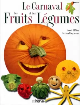 Couverture du produit · Le Carnaval des fruits et des légumes