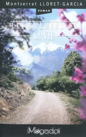 Couverture du produit · Les chemins de sa vie