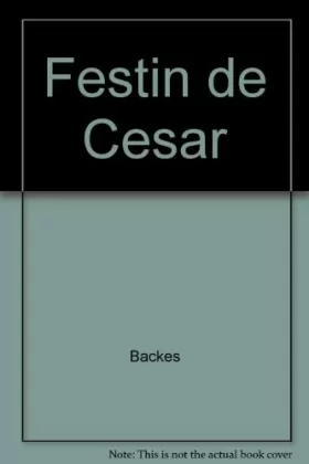 Couverture du produit · Festin de Cesar