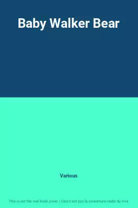 Couverture du produit · Baby Walker Bear