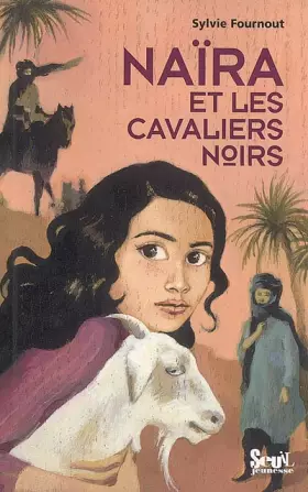 Couverture du produit · Naïra et les cavaliers noirs