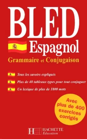 Couverture du produit · Bled espagnol. Grammaire et conjugaison