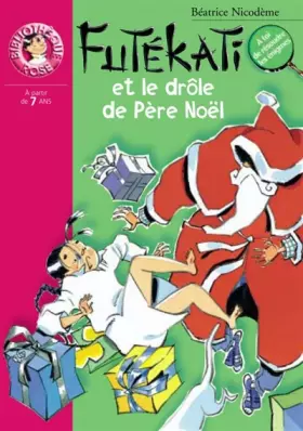 Couverture du produit · Futékati et le drôle de Père Noel