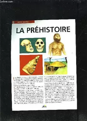 Couverture du produit · La Préhistoire - Histoire et Dictionnaire