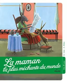 Couverture du produit · La maman la plus méchante du monde