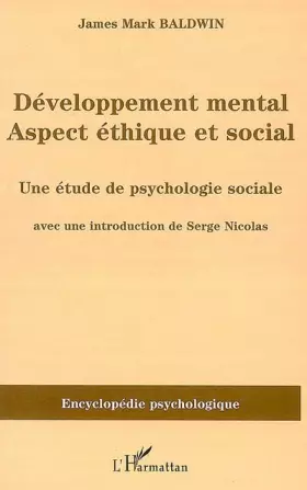 Couverture du produit · Développement mental: aspect éthique et social: une éthique psychologique sociale