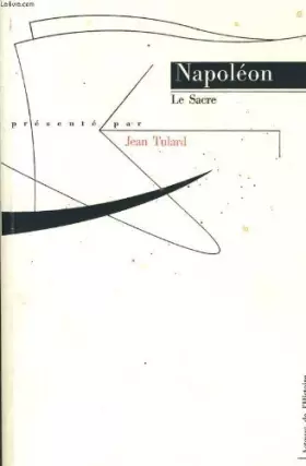 Couverture du produit · Procès-verbal de la cérémonie du sacre et du couronnement de Napoléon