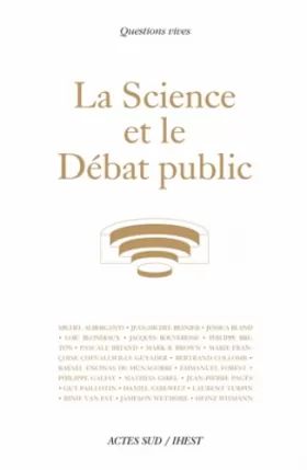 Couverture du produit · La science et le débat public