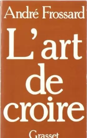 Couverture du produit · L'Art de croire