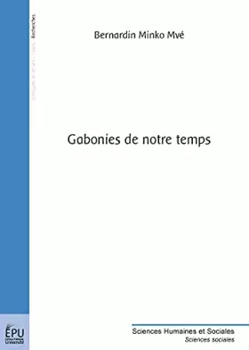 Couverture du produit · Gabonies de Notre Temps