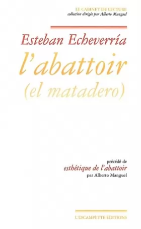 Couverture du produit · L' Abattoir: El Matadero