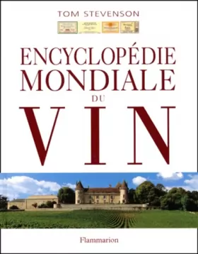 Couverture du produit · Encyclopédie mondiale du vin
