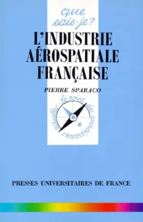 Couverture du produit · L'industrie aérospatiale française