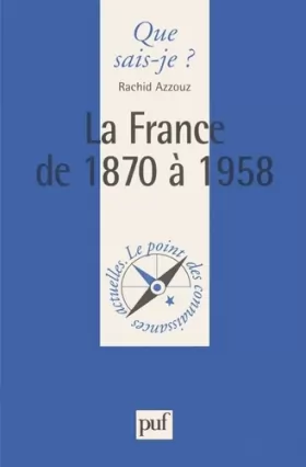 Couverture du produit · La France de 1870 à 1958