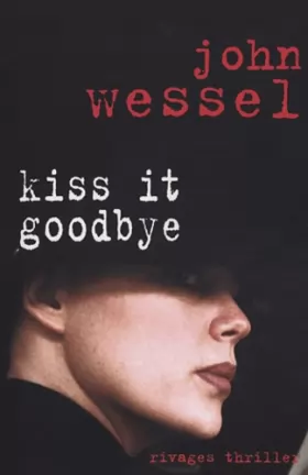Couverture du produit · Kiss It Goodbye