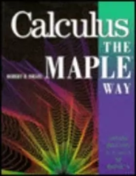 Couverture du produit · Calculus: The Maple Way