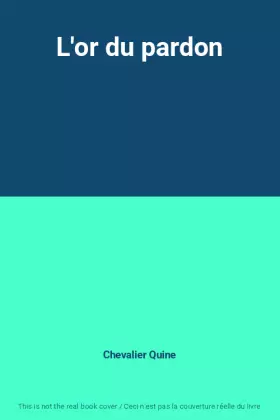 Couverture du produit · L'or du pardon