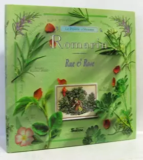 Couverture du produit · Romarin : Rue et rose