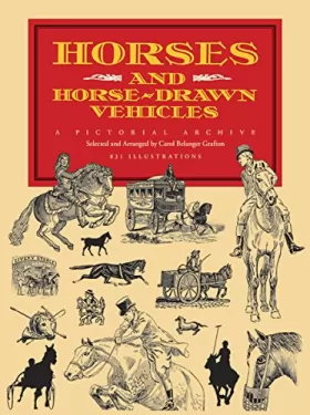 Couverture du produit · Horses and Horse-Drawn Vehicles: A Pictorial Archive