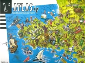 Couverture du produit · Atlas de Bretagne illustré
