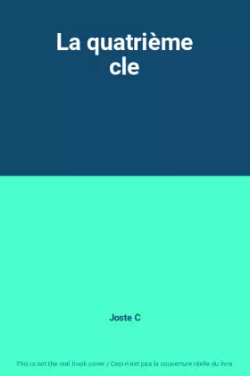 Couverture du produit · La quatrième cle