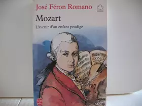 Couverture du produit · Mozart, l'avenir d'un enfant prodige