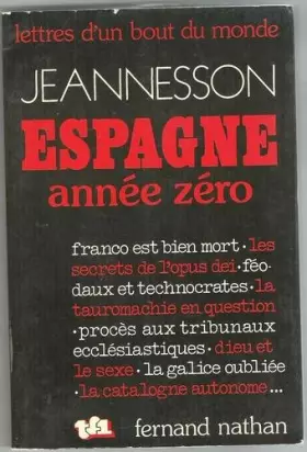 Couverture du produit · Espagne année zéro Lettres d'un bout du monde Franco Opus Dei tauromachie Galice