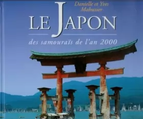 Couverture du produit · Le Japon des samouraïs de l'an 2000