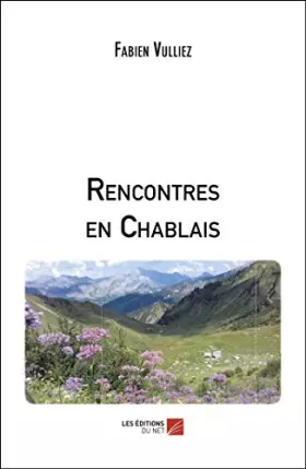 Couverture du produit · Rencontres en Chablais