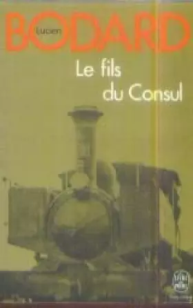Couverture du produit · Le fils du consul