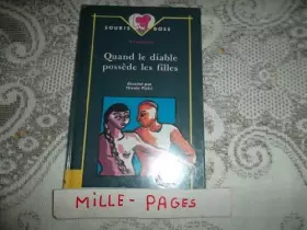 Couverture du produit · QUAND LE DIABLE POSSEDE LES FILLES
