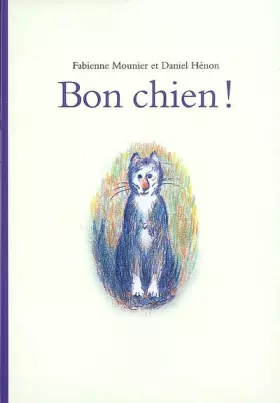 Couverture du produit · Bon chien !
