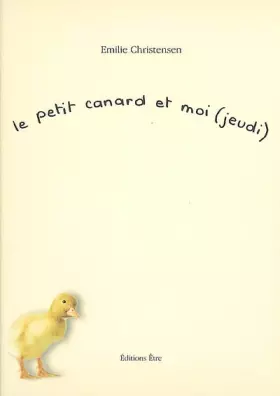 Couverture du produit · Le petit canard et moi (jeudi)