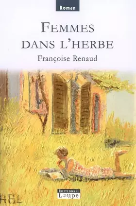 Couverture du produit · Femmes dans l'herbe (grands caractères)