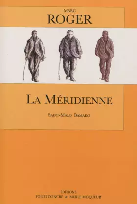 Couverture du produit · La Méridienne : Saint-Malo Bamako