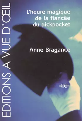 Couverture du produit · L'heure magique de la fiancée du pickpocket