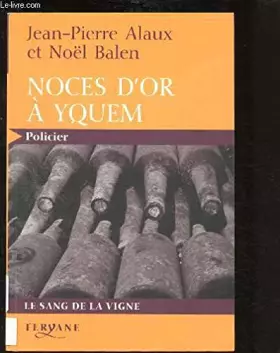 Couverture du produit · Noces à Yquem