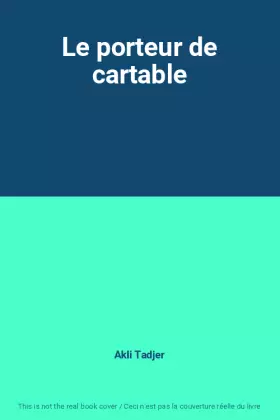 Couverture du produit · Le porteur de cartable